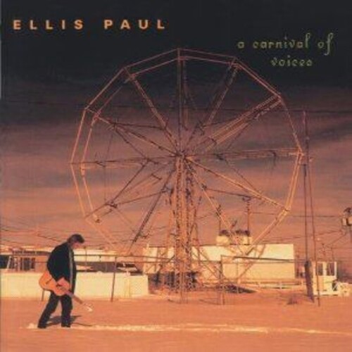 Ellis Paul A Carnival Of Voices CD, Compact Disc