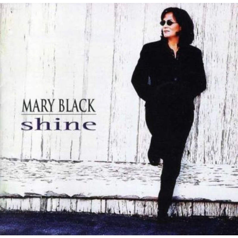 Mary Black Shine CD, Compact Disc