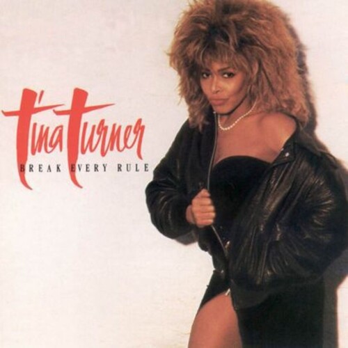 Tina Turner Break Every Rule CD, Compact Disc