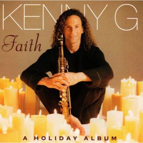 Kenny G Faith: A Holiday Album CD, Compact Disc