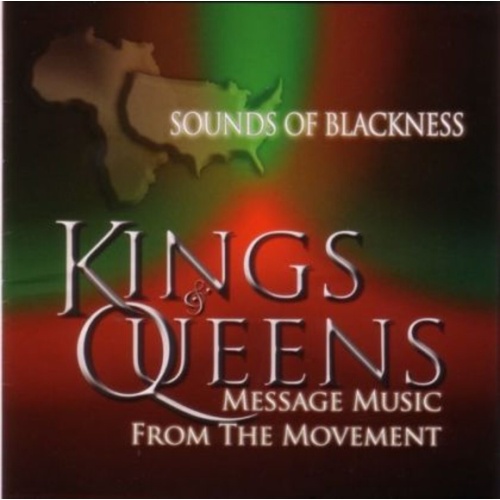 Sounds of Blackness Kings & Queens:  Message Music From T CD, Compact Disc
