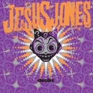 Jesus Jones Doubt CD, Compact Disc