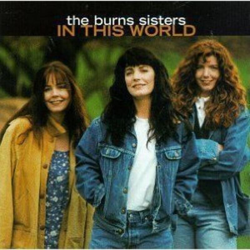 The Burns Sisters In This World CD, Compact Disc