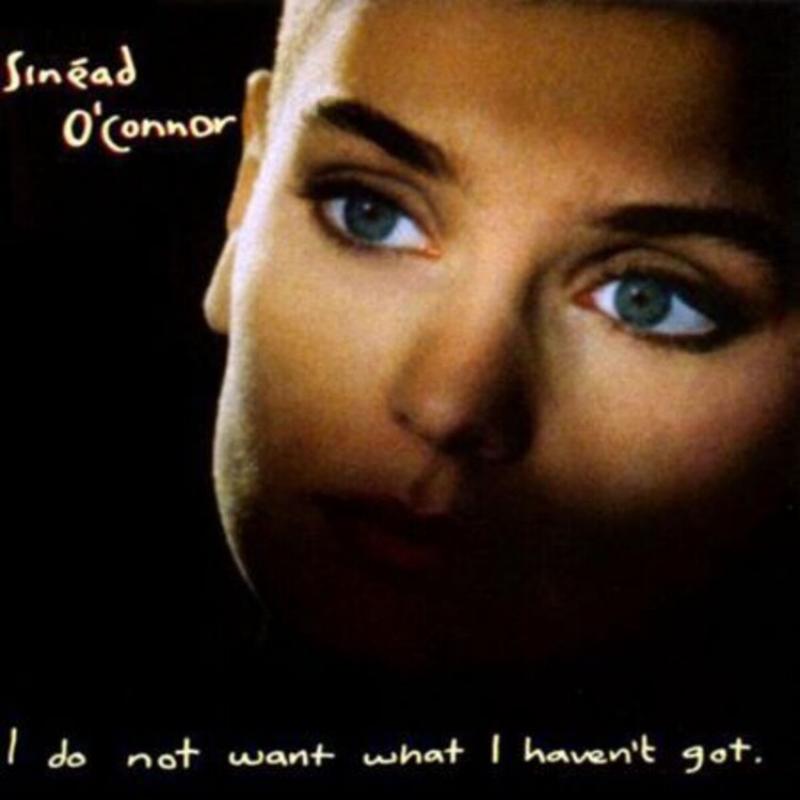 Sinead O'Connor I Do Not Want What I Haven't Got CD, Compact Disc