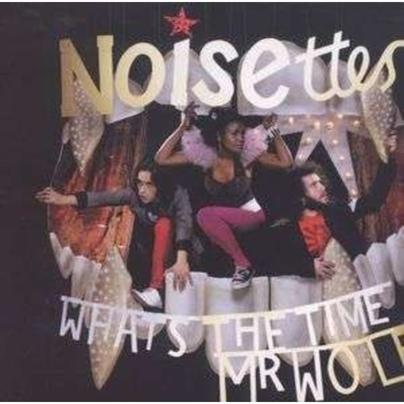 Noisettes Whats The Time Mr. Wolf? CD, Compact Disc