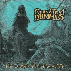 Crash Test Dummies The Ghosts That Haunt Me CD, Compact Disc
