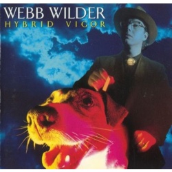 Webb Wilder Hybrid Vigor CD, Compact Disc