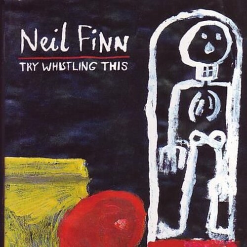 Neil Finn - Try Whistling This #1583 (1998, CD)