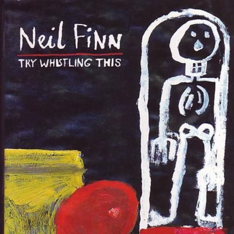 Neil Finn - Try Whistling This #1583 (1998, CD)