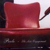 Poole The Late Engagement CD, Compact Disc