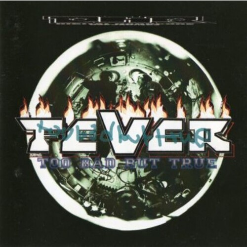 Fever Too Bad But True CD, Compact Disc