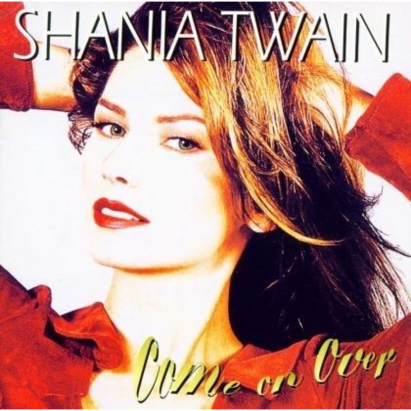 Shania Twain Come On Over CD, Compact Disc