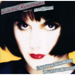 Linda Ronstadt Linda Ronstadt Cry Like A Rainstorm, Howl  CD, Compact Disc