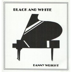 Danny Wright Black And White CD, Compact Disc