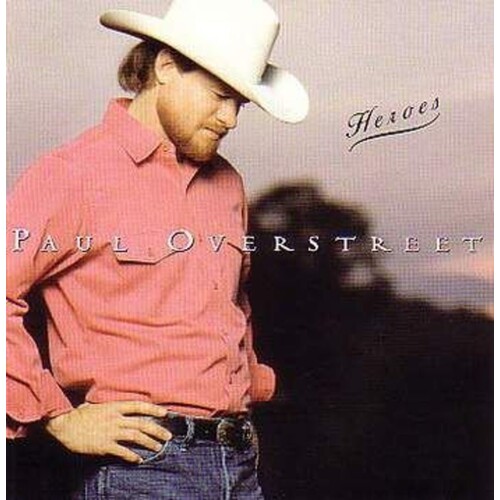Paul Overstreet Heroes CD, Compact Disc