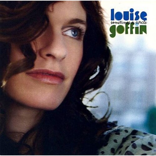 Louise Goffin Sometimes A Circle CD, Compact Disc