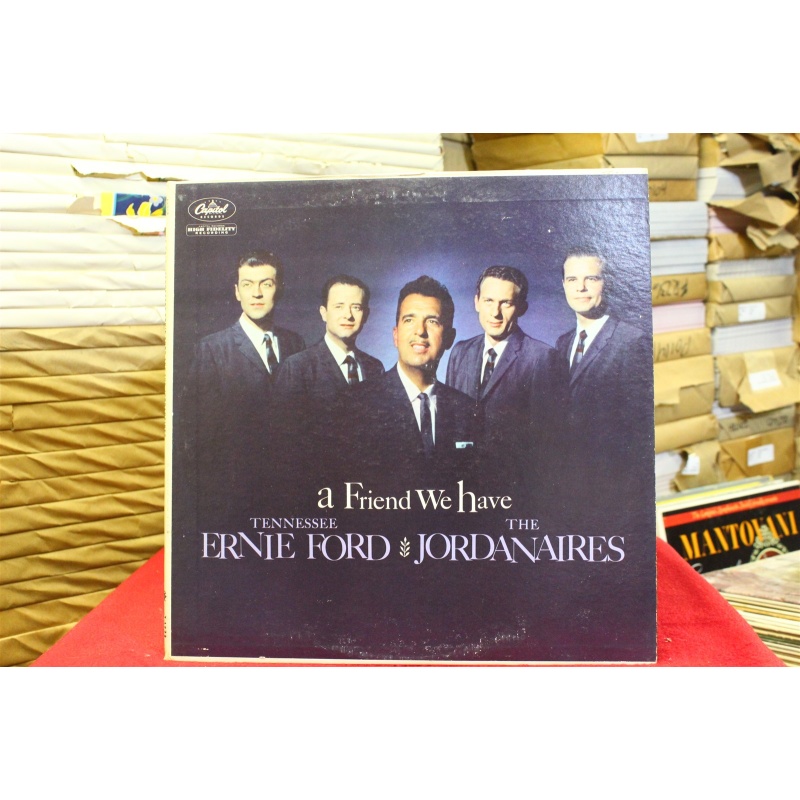 Tennessee Ernie Ford; The Jordanaires A Friend We Have T1272 Vinyl Vinyl 61-022