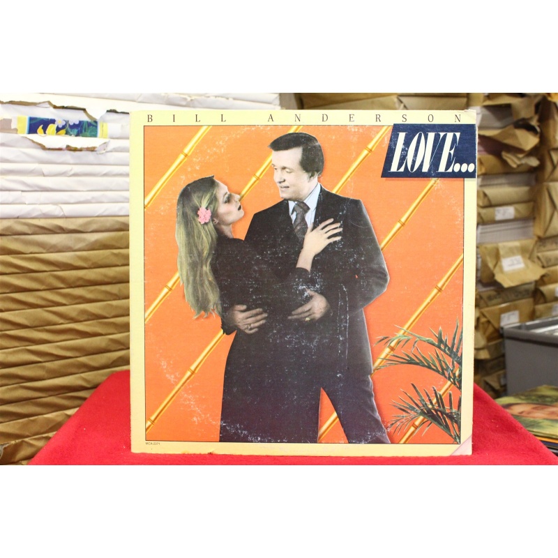 Bill Anderson Love... & Other Sad Stories MCA-2371 Vinyl 62-027
