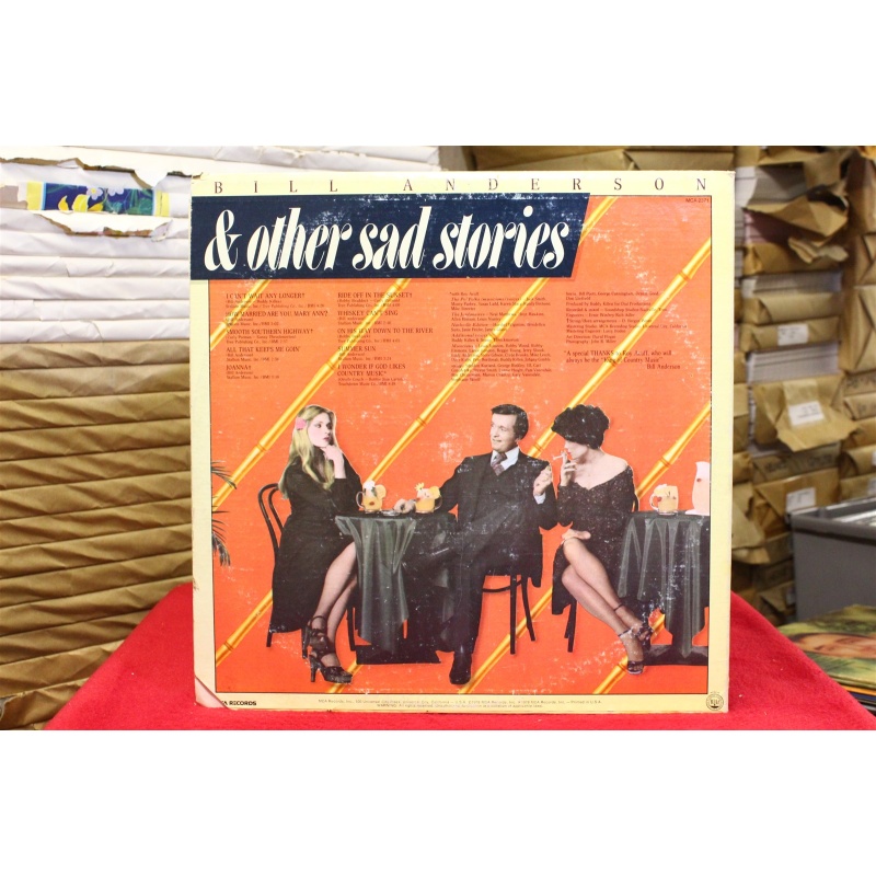 Bill Anderson Love... & Other Sad Stories MCA-2371 Vinyl 62-027