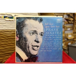 Frank Sinatra Tell Her You Love Her T 1919 Vinyl 62-069