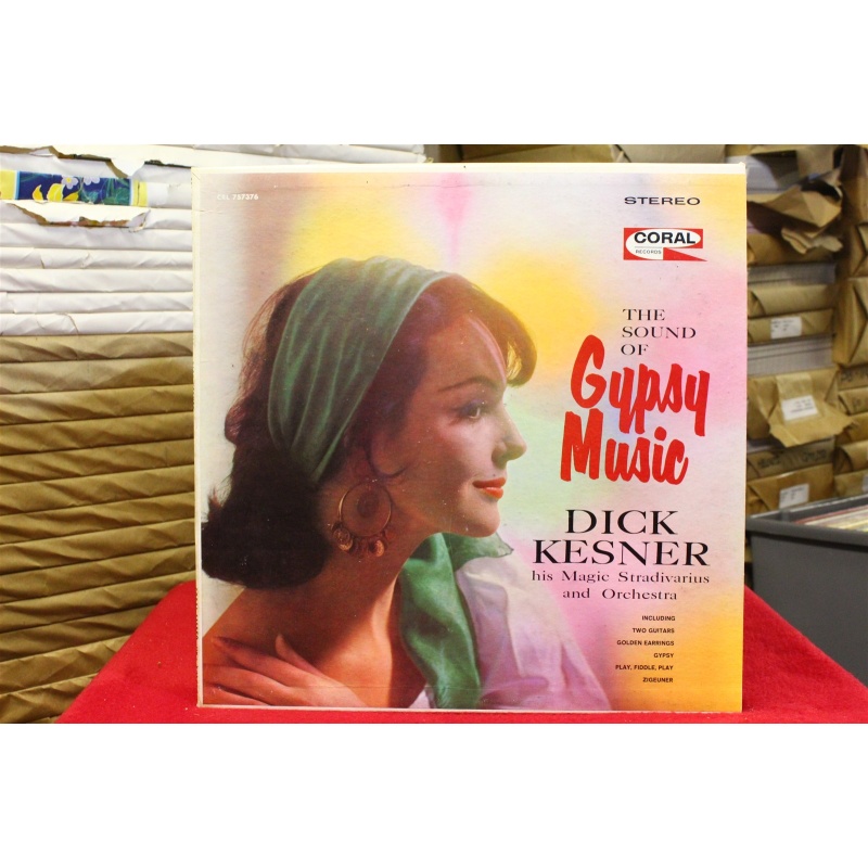 Dick Kesner, His Magic Stradivarius And Orchestra The Sound Of Gypsy Music CRL 7