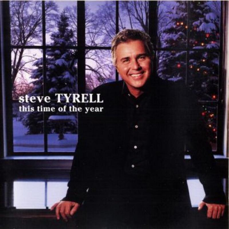 Steve Tyrell This Time Of The Year CD, Compact Disc