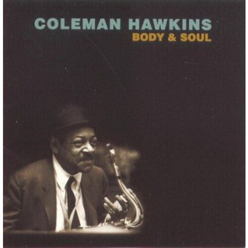 Coleman Hawkins Body & Soul CD, Compact Disc