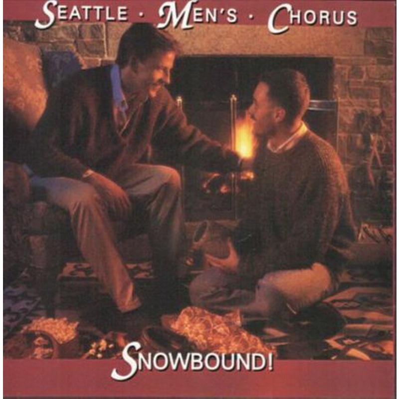 Seattle Mens Chorus Snowbound! CD, Compact Disc