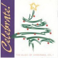 Various Artists Celebrate! The Music Of Christmas, Vol. 1 CD, Compact Disc