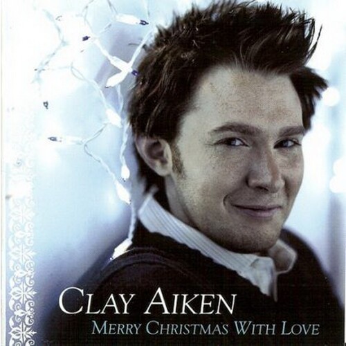 Clay Aiken Merry Christmas With Love CD, Compact Disc
