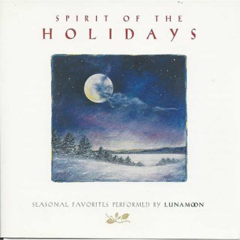 Luna Moon Spirit Of The Holidays CD, Compact Disc