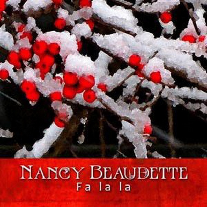 Nancy Beaudette Fa La La CD, Compact Disc