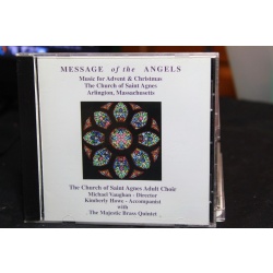 Church of Saint Agnes Adult Choir, The Message Of The Ang CD, Compact Disc
