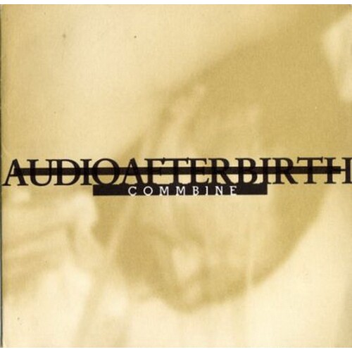 Audioafterbirth Commbine CD, Compact Disc