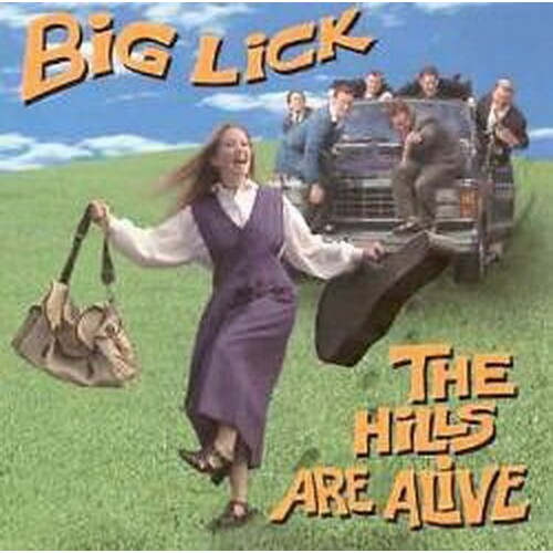 Big Lick - The Hills Are Alive #3283 (1999, CD)