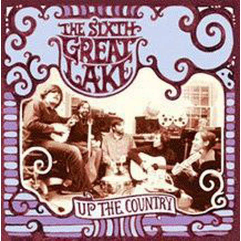 The Sixth Great Lake Up The Country CD, Compact Disc