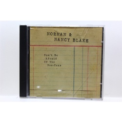 Norman & Nancy Blake Dont Be Afraid Of The Neo-Cons CD, Compact Disc