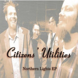 Citizens Utilities Northern Lights Ep CD, Compact Disc