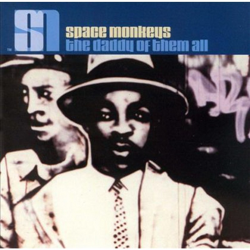 Space Monkeys The Daddy Of Them All CD, Compact Disc