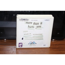 More Than It Hurts You by Darin Strauss (2008, CD, Unabridged)