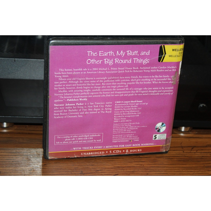 The Earth, My Butt, and Other Big Round Things by Carolyn Mackler (2004, CD)