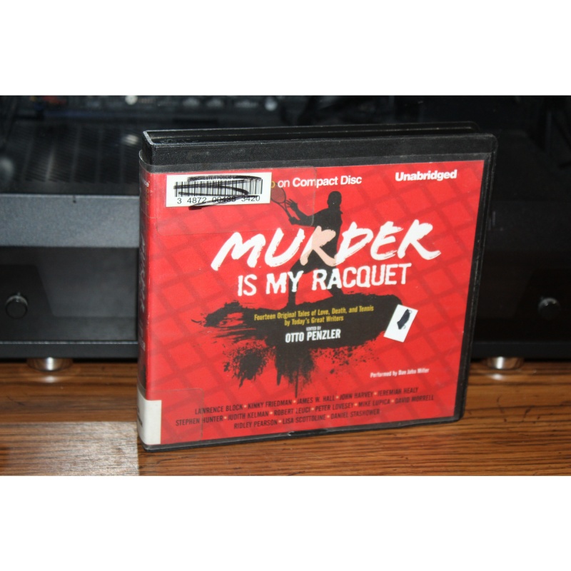 Murder Is My Racquet : Fourteen Original Tales by Otto Penzler (2010, CD)