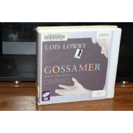 Gossamer by Lowry Lois (2006, CD)