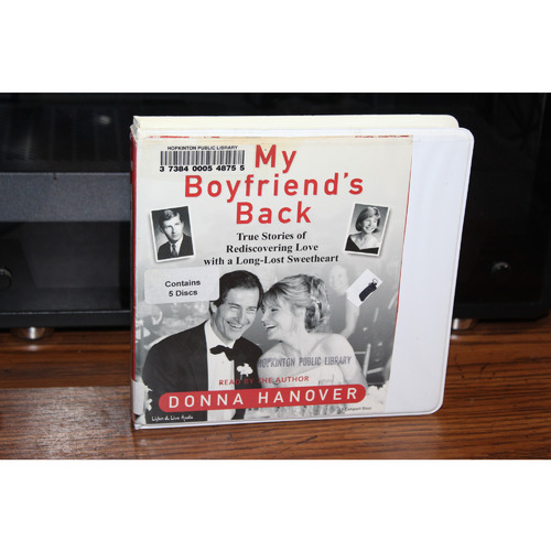 My Boyfriends Back : True Stories of Rediscovering Love by Donna Hanover (CD)