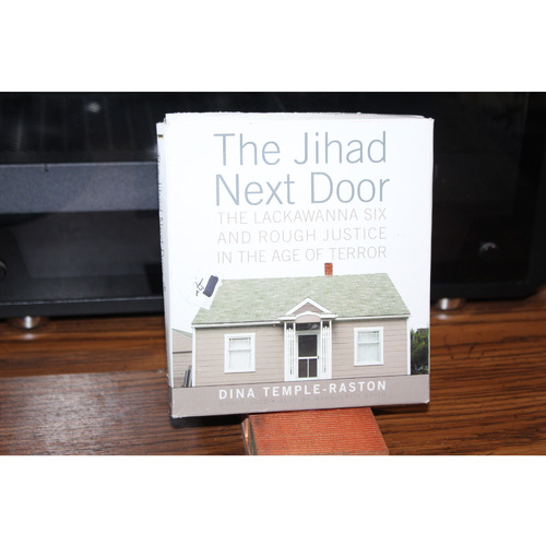 The Jihad Next Door The Lackawanna Six & Rough Justice by Raston (CD)