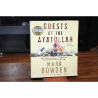 Guests of the Ayatollah by Mark Bowden (2006, CD)