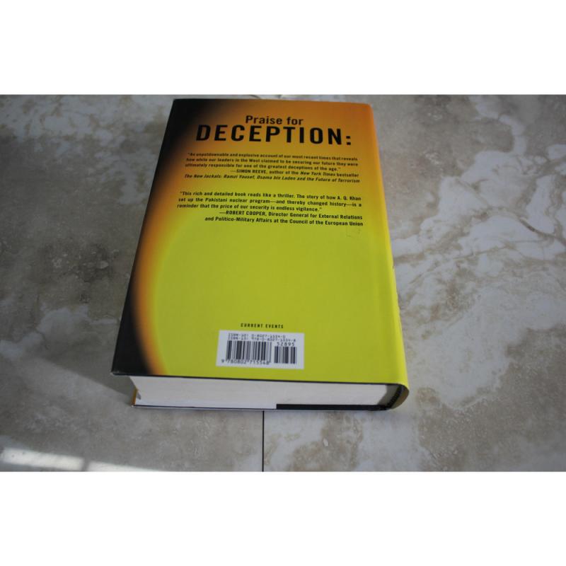 Deception : Pakistan US Trade in Nuclear Weapons by Clark Levy (2007, Hardcover)