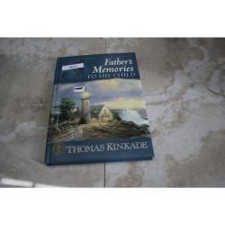 Thomas Kinkade Ser.: A Father's Memories to His Child (2000, Hardcover)