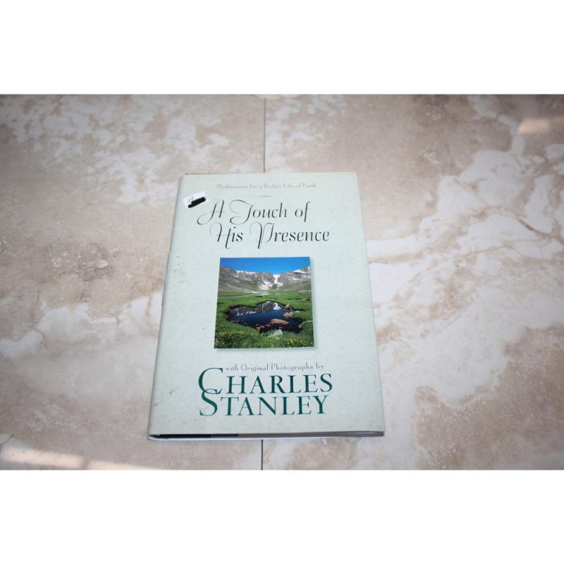 A Touch of His Presence by Charles F. Stanley (2002, Hardcover)