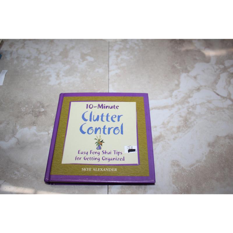 10-Minute Clutter Control : Feng Shui Orangized by Skye Alexander 2004 Hardcover